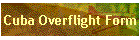 Cuba Overflight Form