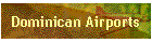 Dominican Airports
